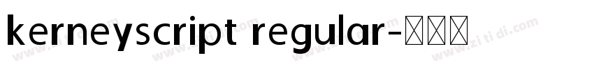 kerneyscript regular字体转换